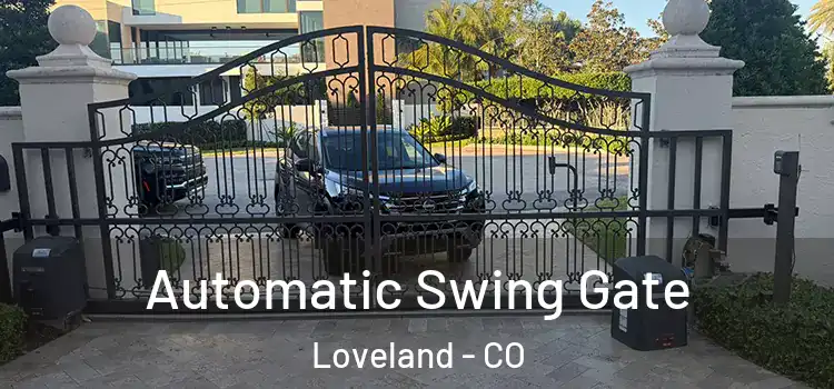 Automatic Swing Gate Loveland - CO
